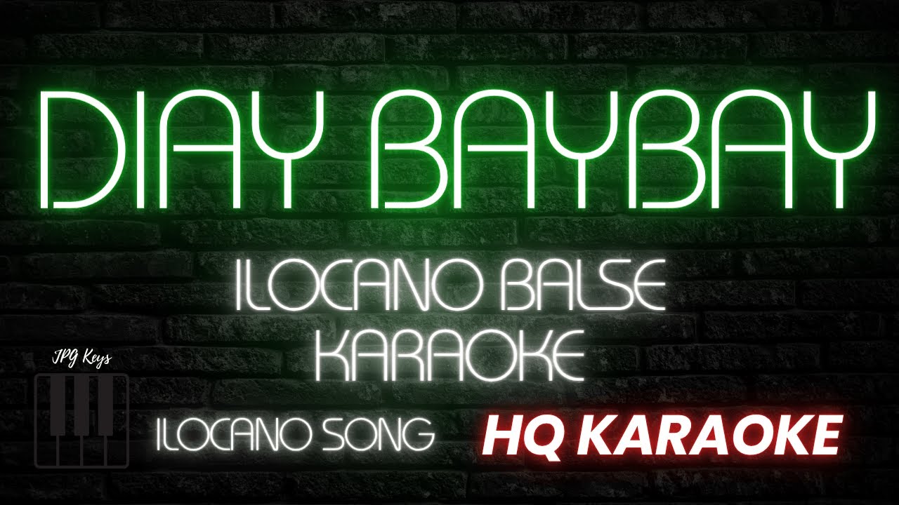 DIAY BAYBAY KARAOKE | JPG Keys