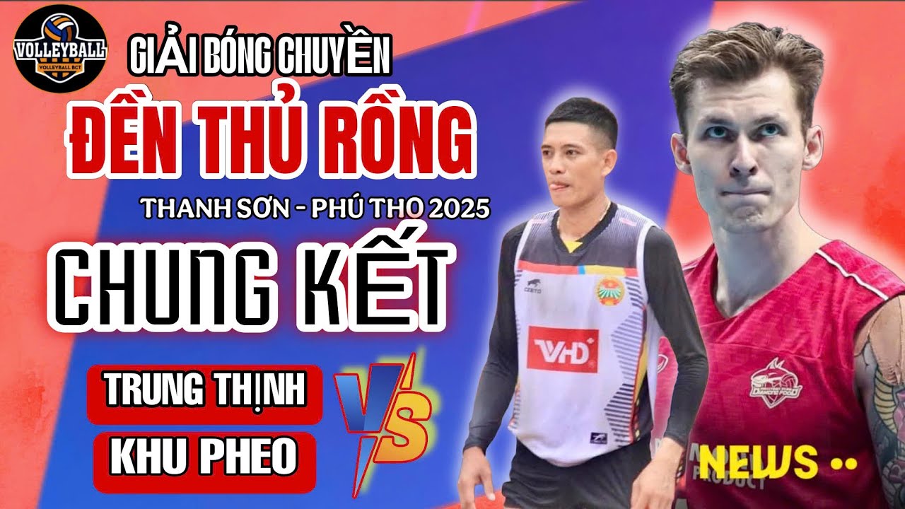 🔴CHUNG KẾT NAM : TRUNG THỊNH ( Mỏ , Nguyên , Khang , Cường ) vs KHU PHEO ( Lurri , Dũng Nhỏ )