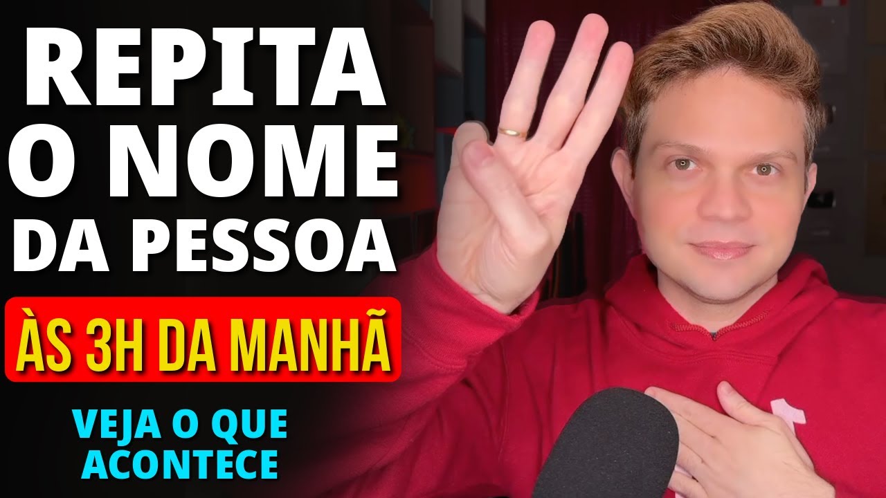 FALE O NOME DA PESSOA 7 VEZES ÀS 3H DA MANHÃ VEJA O QUE ACONTECE