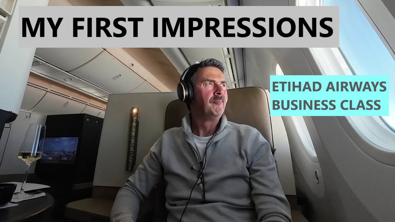 Etihad Business Class - My First Impressions- Munich to Abu Dhabi