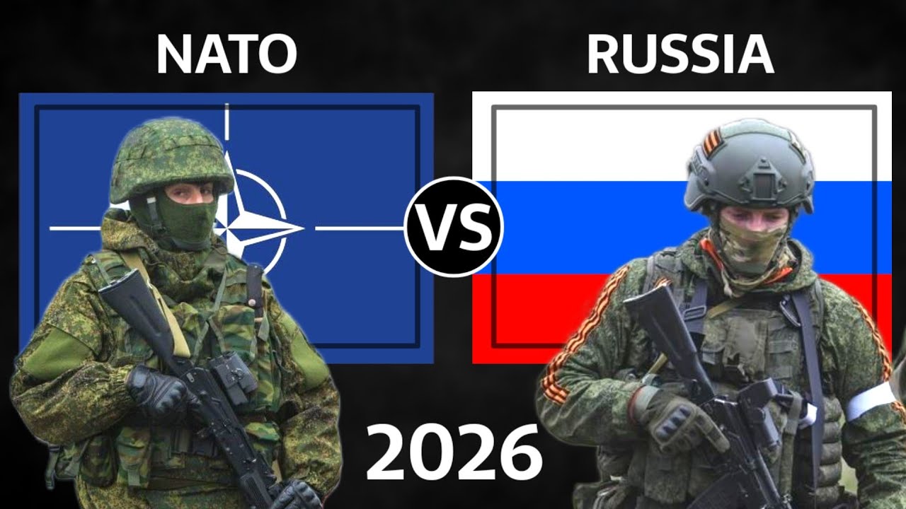 NATO vs Russia Military Power Comparison 2026