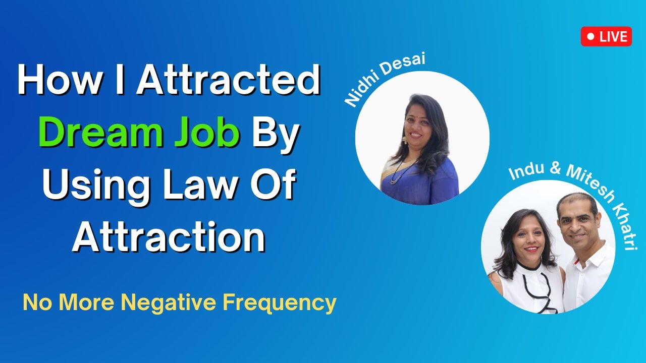 How I Attracted Dream Job By Using Law Of Attraction | Advance LOA Success Story