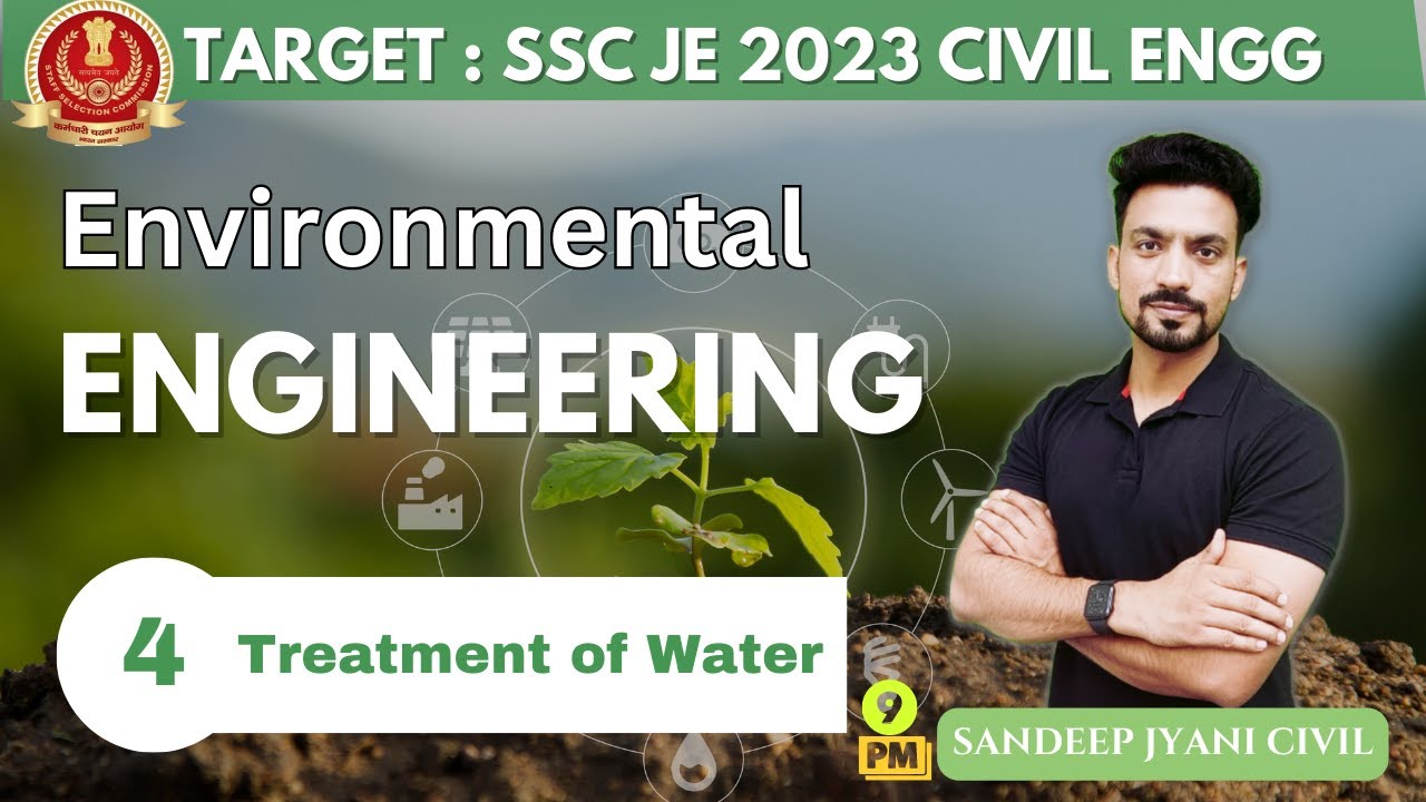 Day 4  | Environmental Engg | Treatment of Water| SSC JE 2023 PAPER 1 | SANDEEP JYANI CIVIL