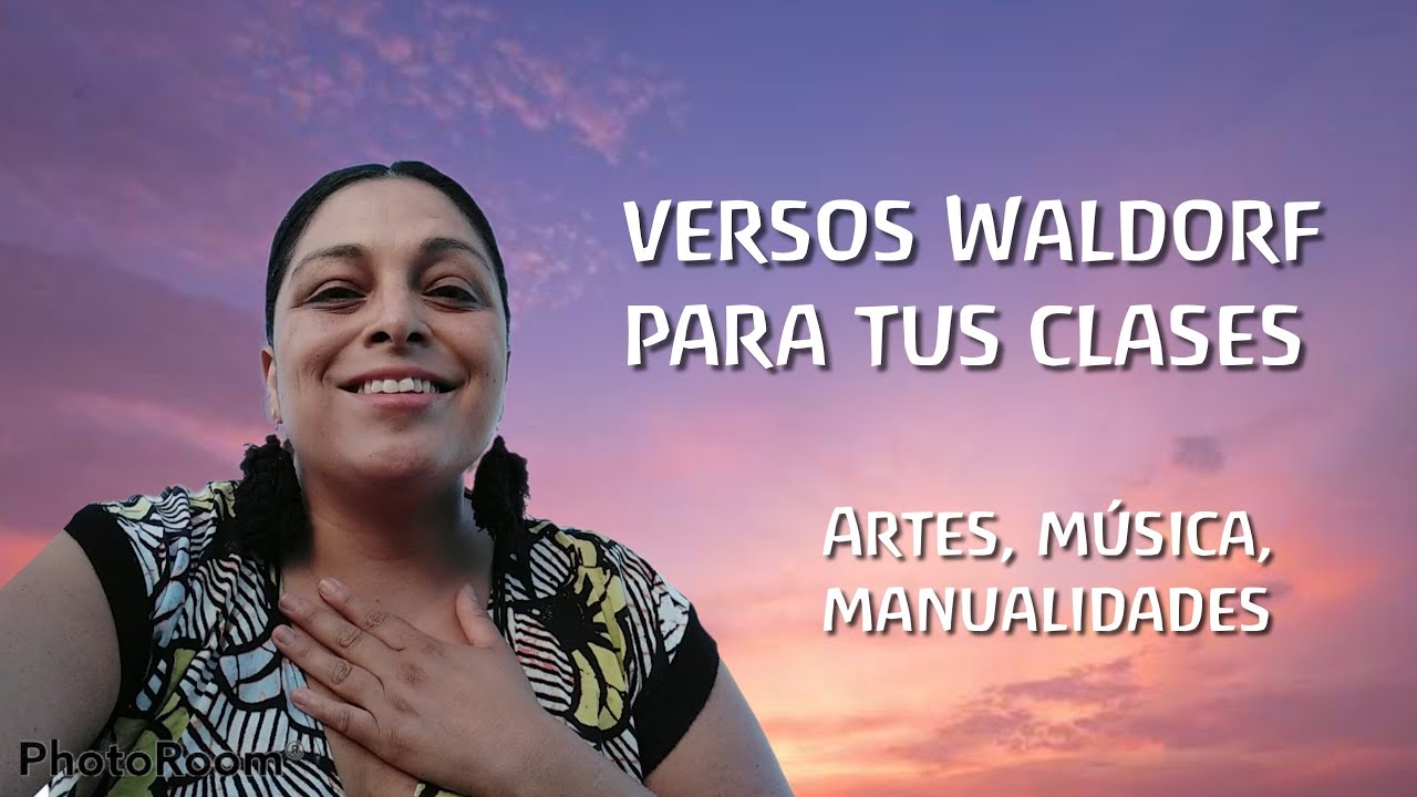 Versos Waldorf para el inicio y final de tus clases