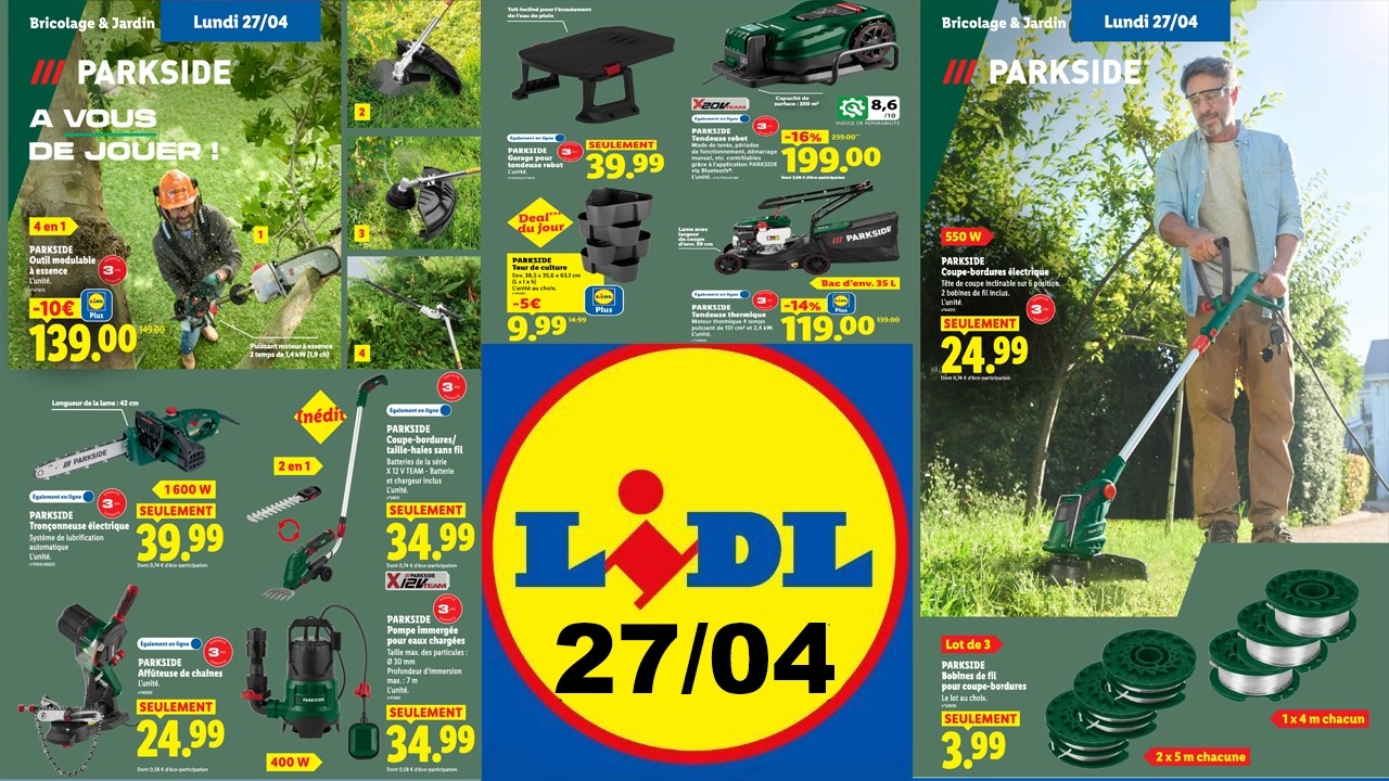 Catalogue LIDL du 27 avril 2026 🛒 Arrivage #parkside  & Promotions de la semaine! 🛠️🏷️
