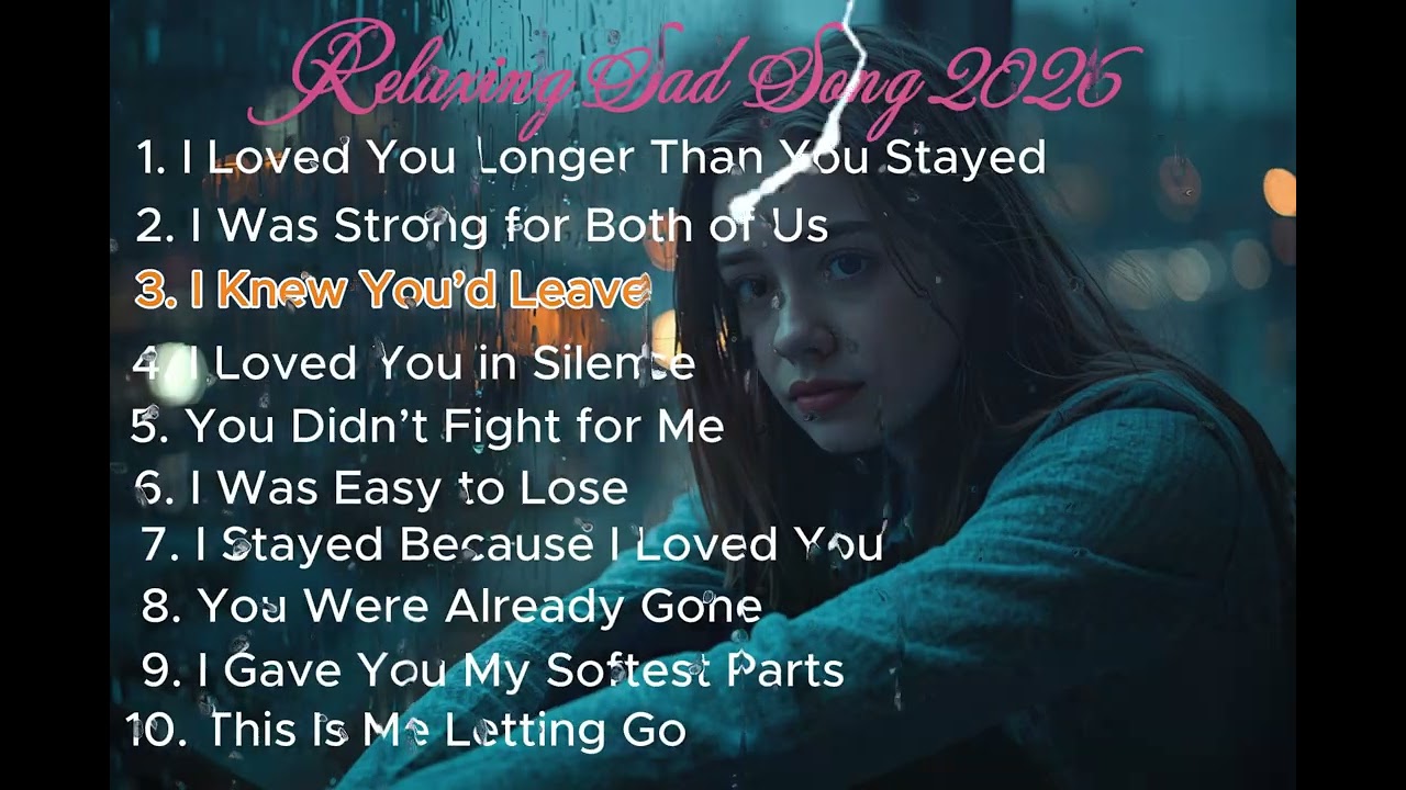 Relaxing Sad Song 2026 Vol: 8 #sadmusic #music #cover #country #countryballs