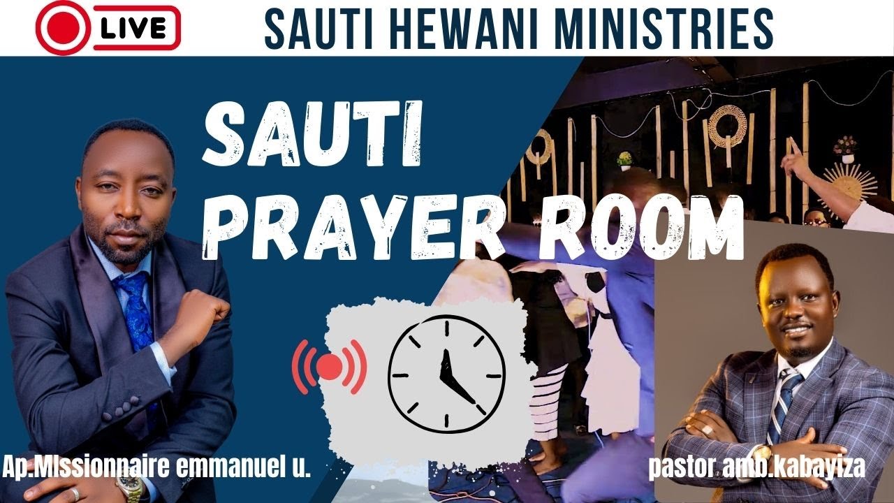 SAUTI PRAYER ROOM: BANA NATWE MURI WAMUGOROBA WO KURAMYA NO GUHIMBAZA NA SAUTI HEWANI LE18/01/2026