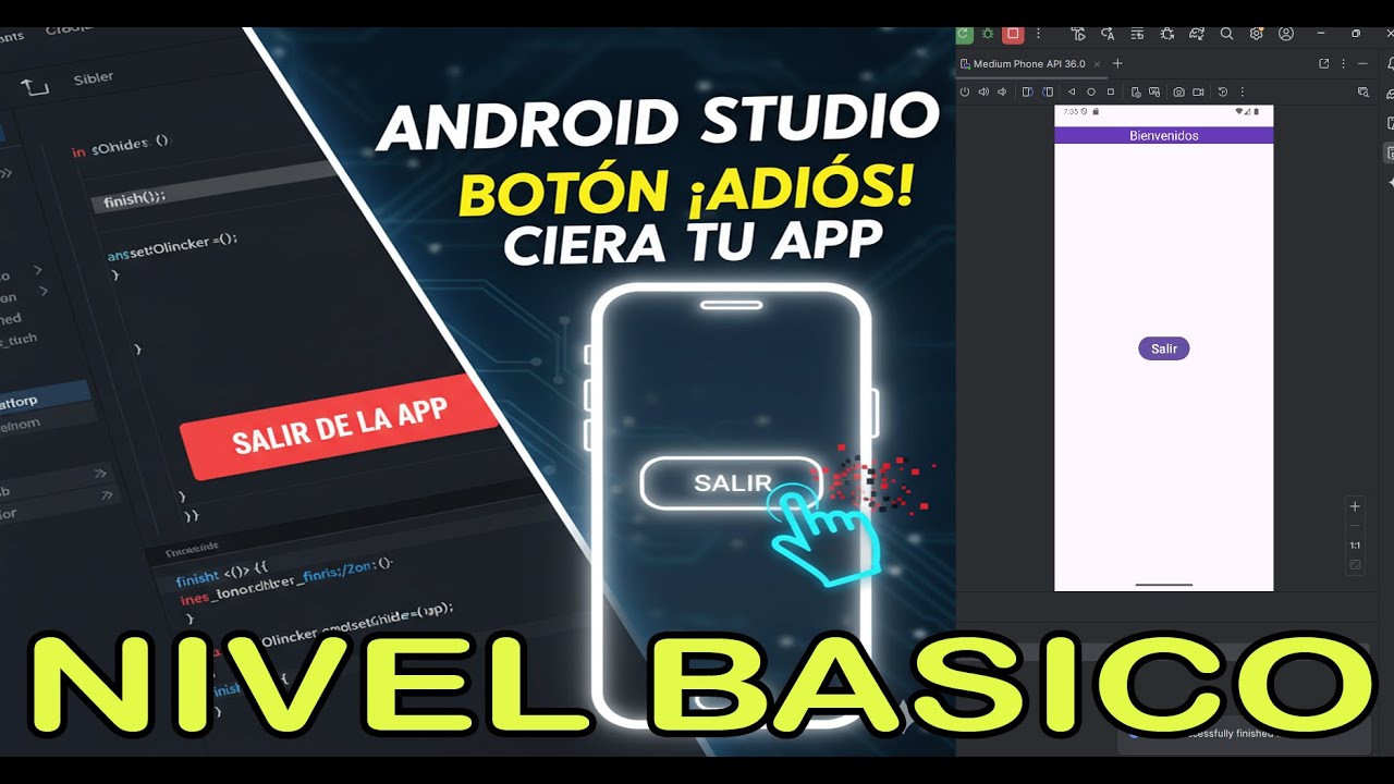 Tutorial básico de Android Studio: Hacer un Botón para salir de la app (finish)