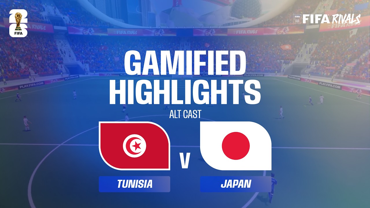 Alt Cast Highlights: Tunisia v Japan | FIFA World Cup 2026&trade;