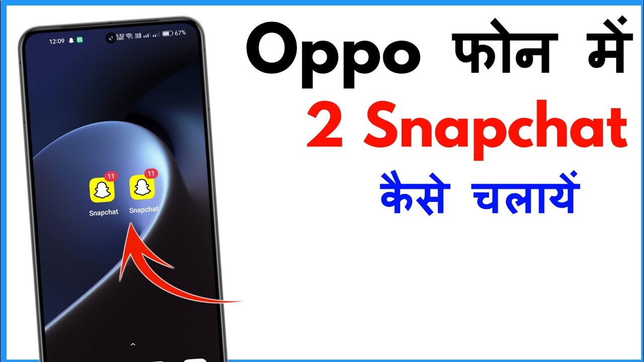 Oppo Phone Me 2 Snapchat Kaise Chalaye | How To Use Dual Snapchat In Oppo