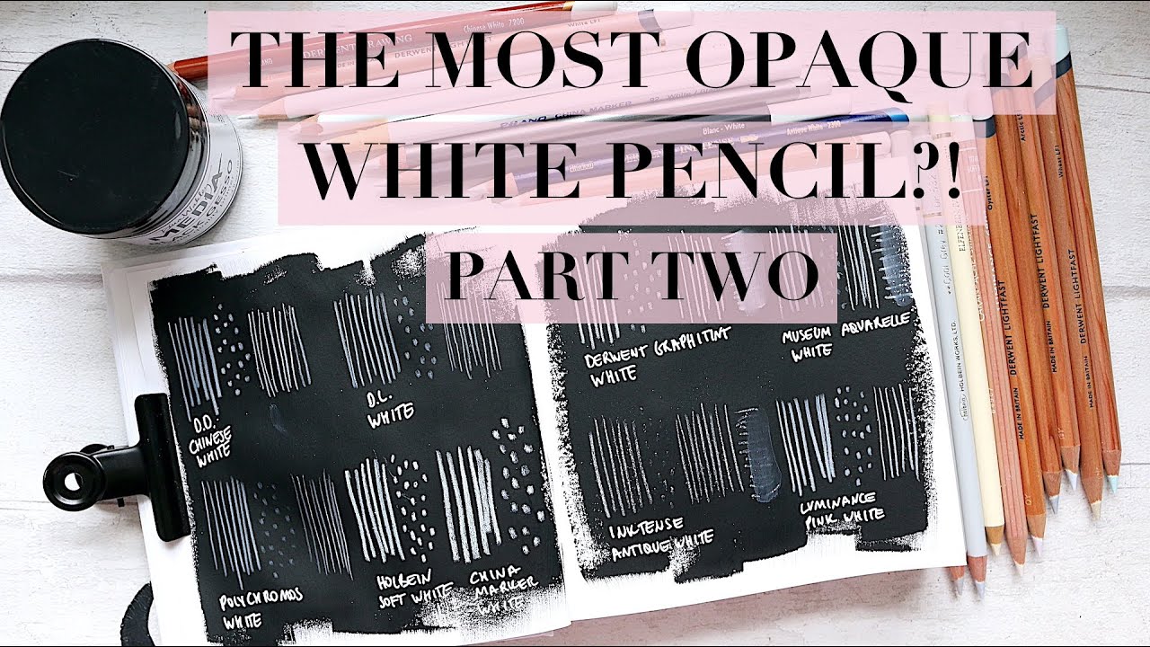 The Ultimate White Pencil Comparison | PART 2/2