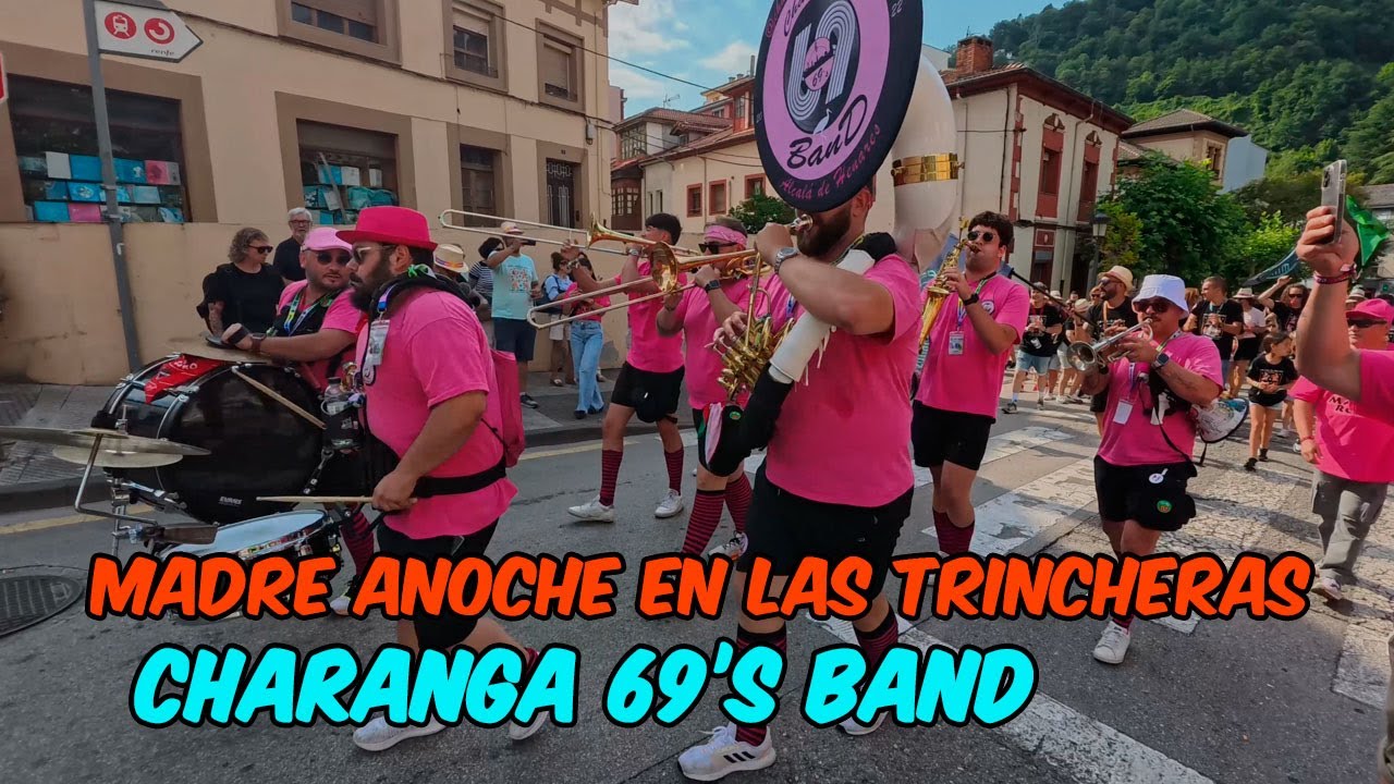 CHARANGA 69,S BAND - Pasacalles -  #SOTRONDIO2025