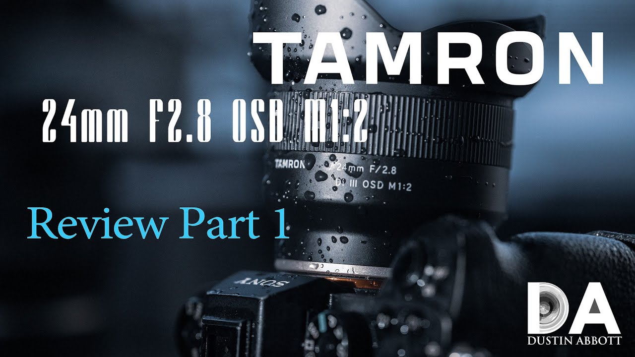 Обзор Tamron 24mm F2.8 M1:2: Часть 1 | 4K