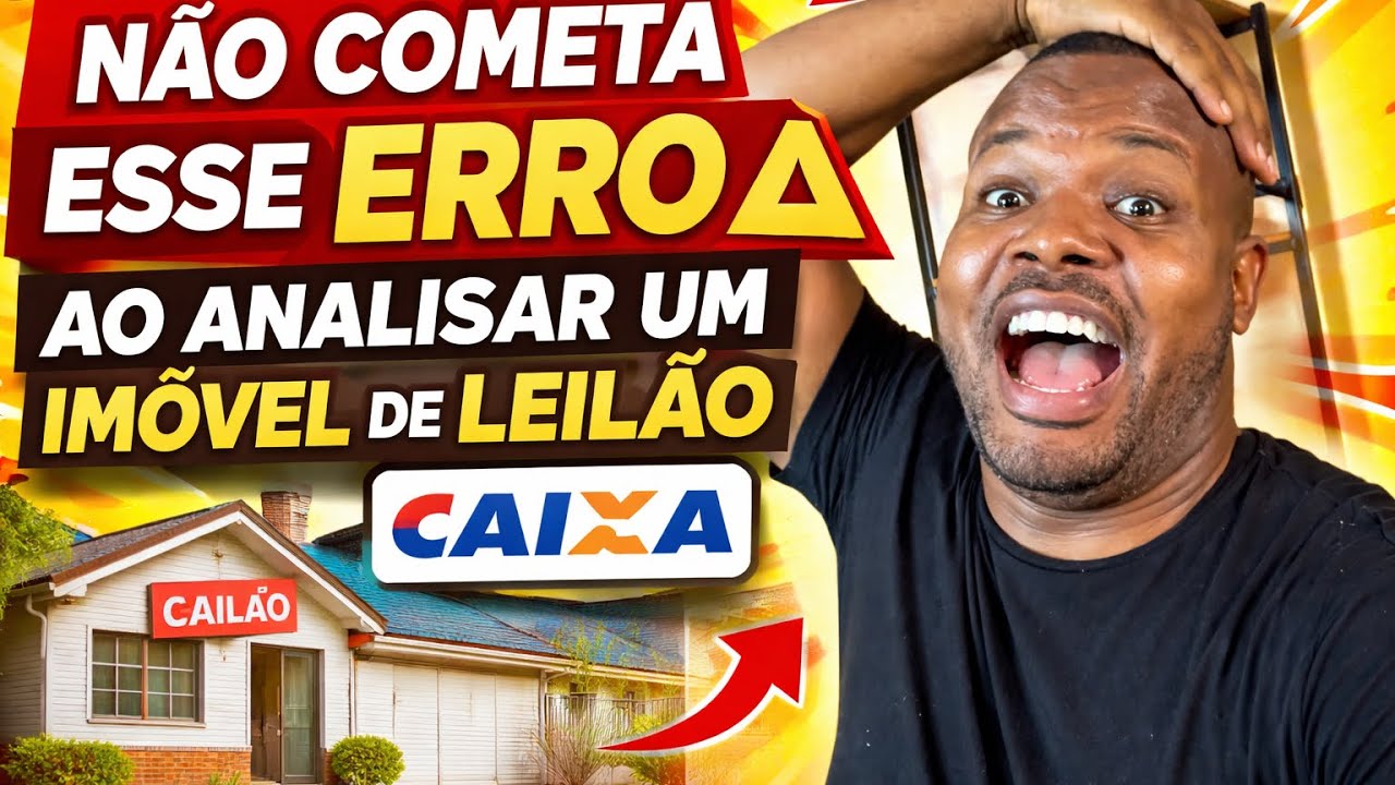 Leilão de imóveis -Como não errar na hora de escolher um imóvel de leilão da caixa 