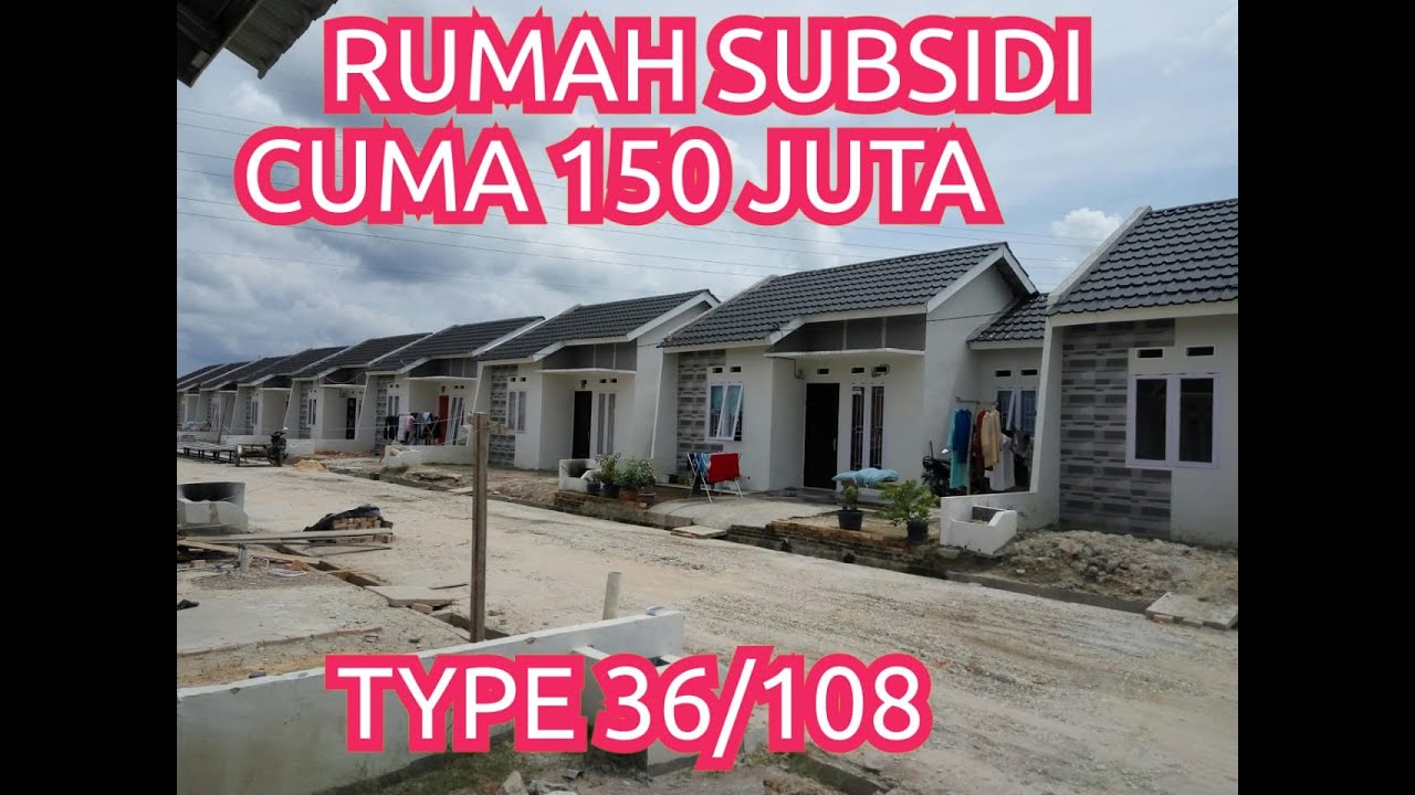 REVIEW PERUMAHAN SUBSIDI MINIMALIS TYPE 36/108 EPS 1