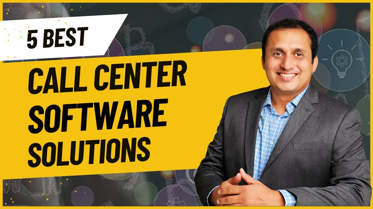 5 Best Call Center Software Solutions | Ameya Damle