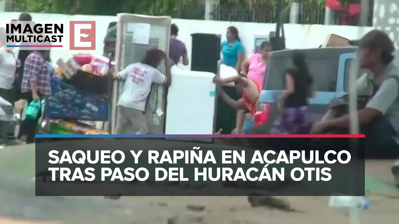 Saqueo y rapi&ntilde;a en Acapulco tras paso del hurac&aacute;n Otis