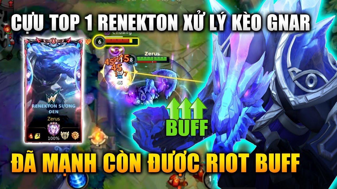 Wild Rift | Renekton Được Buff Cách Xử Lý Kèo Gnar Của Cựu Top 1 Tốc Chiến