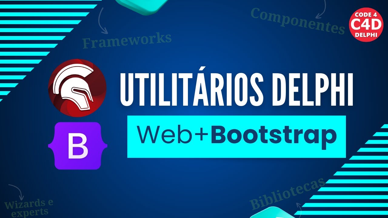 Utilitários Delphi #07: TMS Web Core + Bootstrap