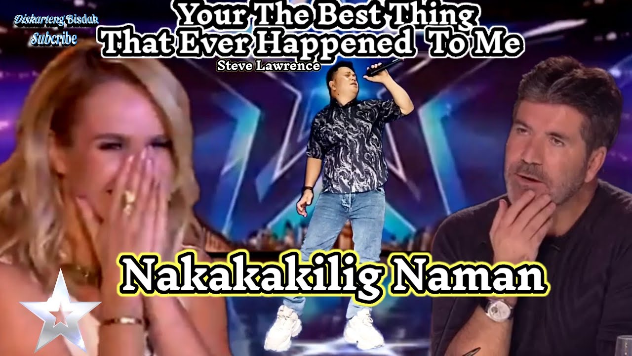 YOUR THE BEST THING THAT EVER HAPPENED TO ME STEVE LAWRENCE BRITAINS GOT TALENTVIRAL AUDITION PARODY