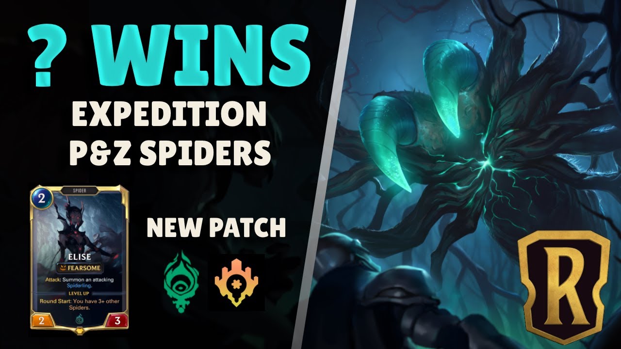 Struggling in Expedition with P&Z Spiders | Legends of Runeterra Expedition Guide & Gameplay
