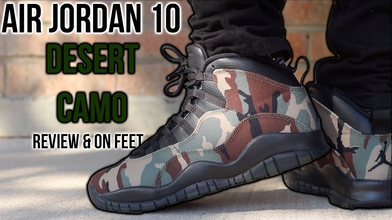 Air Jordan 10 Desert Camo Review & On Feet | Would You Buy These?