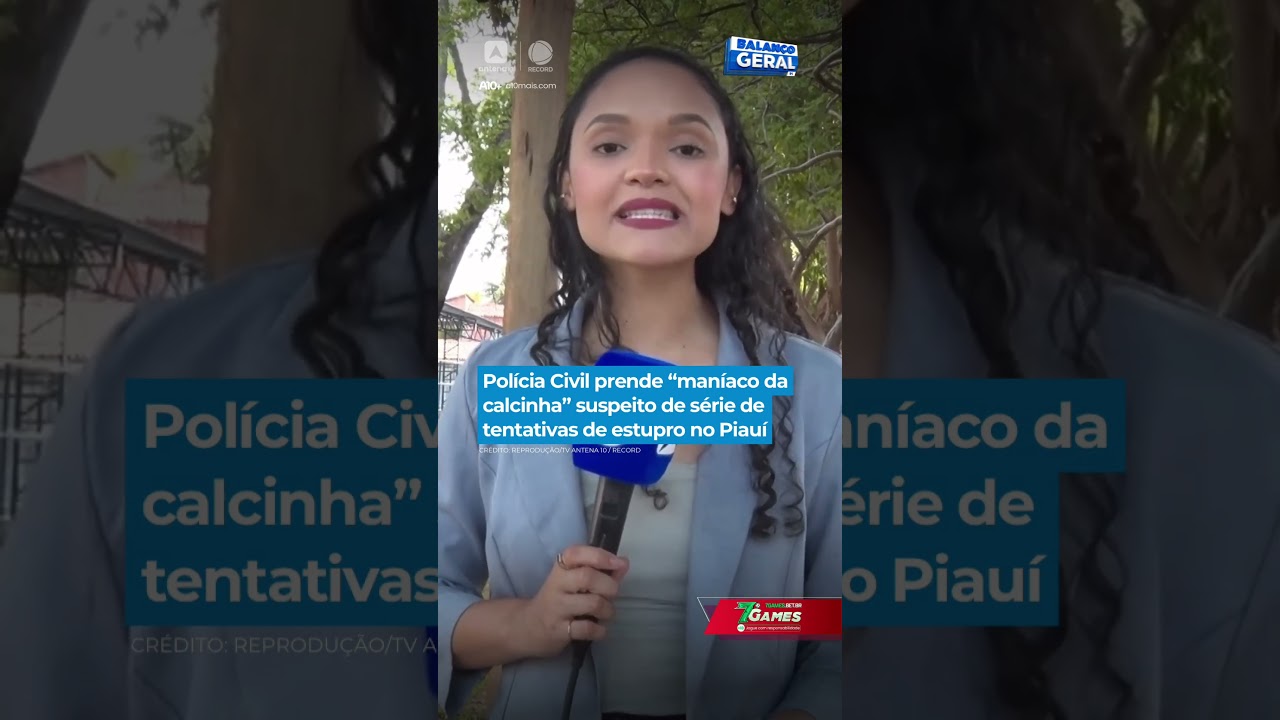 Polícia Civil prende “maníaco da calcinha” suspeito de série de tentativas de estupro no Piauí