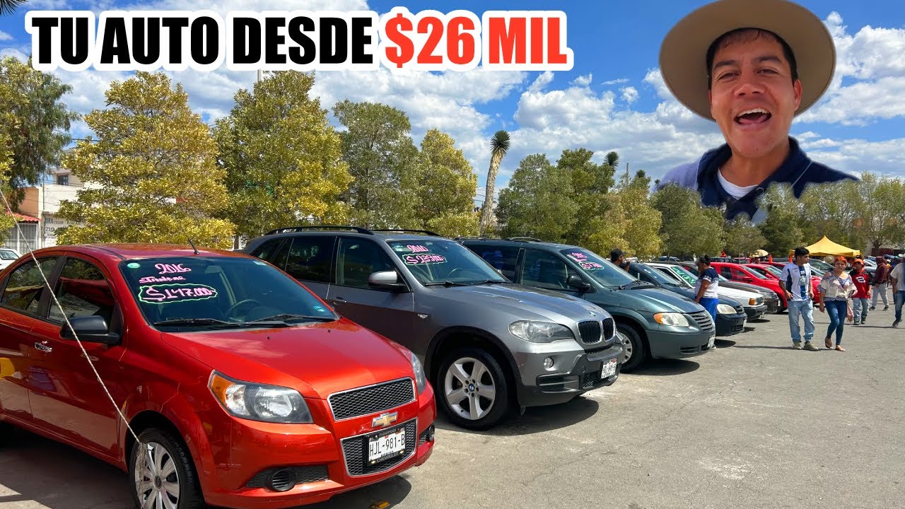 Así es Tianguis Chingón de autos en Pachuca, desde $26 mil pesos | Arre Canales