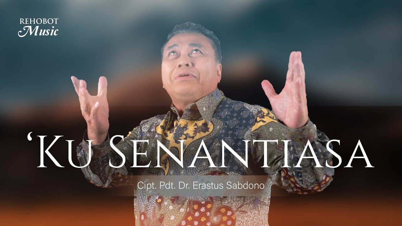 ‘Ku Senantiasa (Live Recording) - Rehobot Music