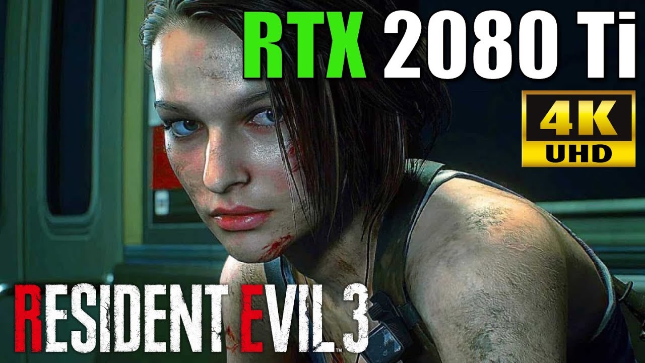Resident Evil 3 Remake RTX 2080 Ti | Test in 4K