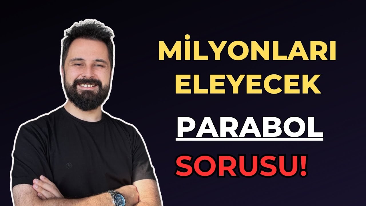 Derece Özel‼️ İLK 1000 PARABOL SORUSU