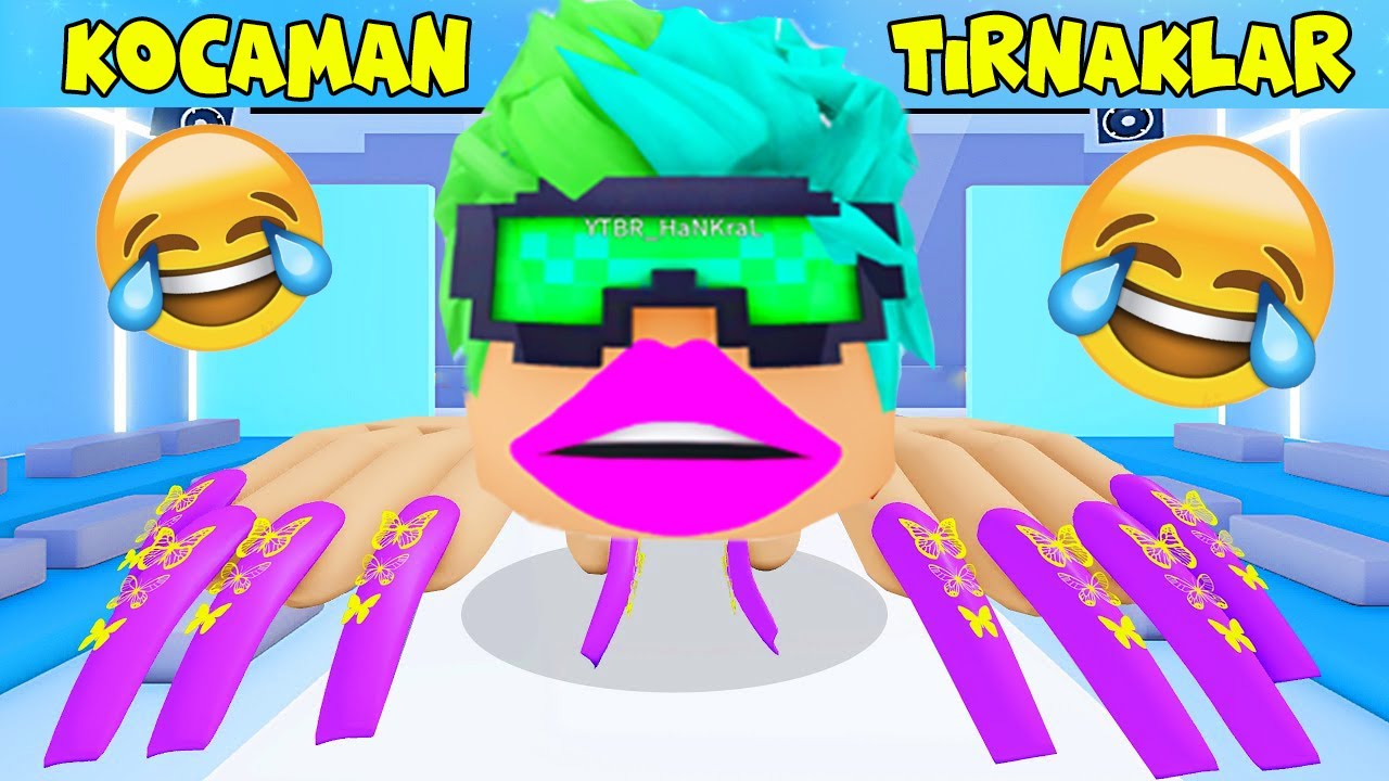 😂 ROBLOXTA DEV TIRNAKLARIMIZ OLUYOR 😱 ( Nails Show )