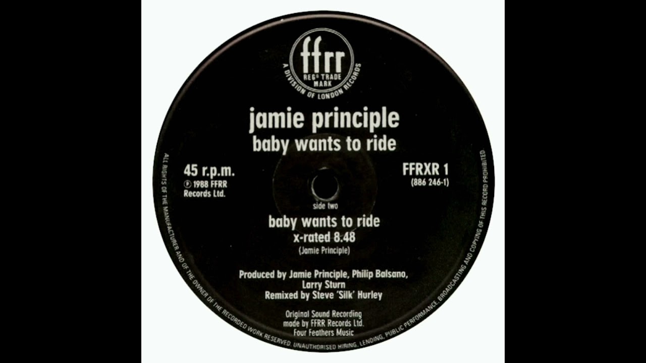 Jamie Principle - Baby Wants To Ride (X-Rated)