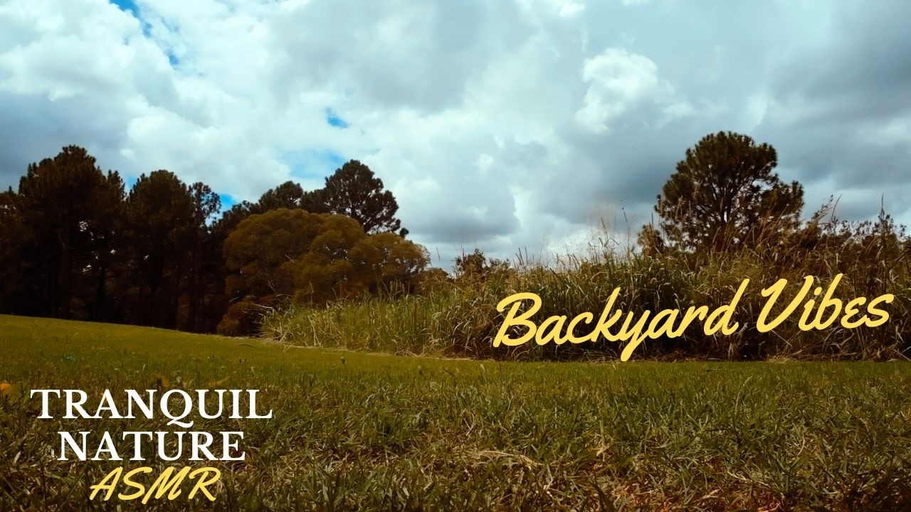 Relaxing backyard ASMR - Grass with birdsong