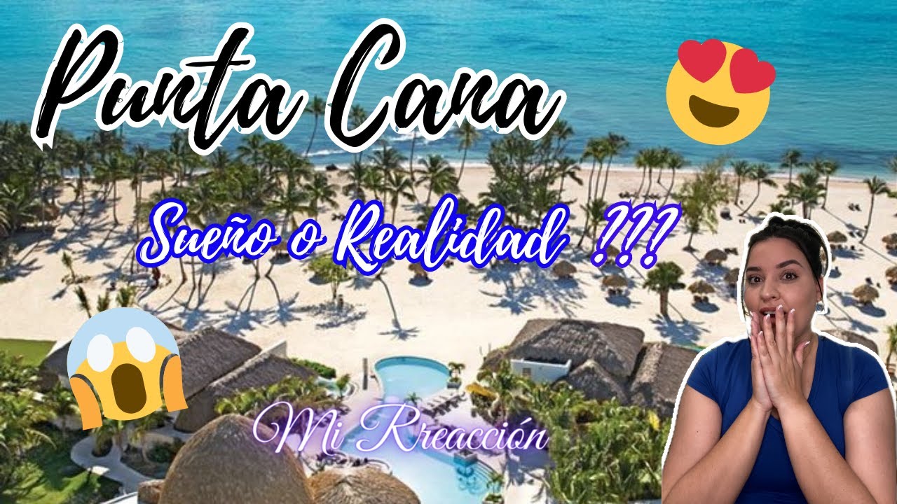 😱😱Playas paradisíacas de PUNTA CANA/ República Dominicana 🇩🇴🇨🇺/ Quedé súper impactada !!!!😱😱