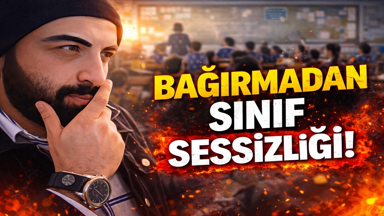 Bağırmadan Sınıf Yönetimi: 1 Dakikada Sınıfı Susturma Yöntemi
