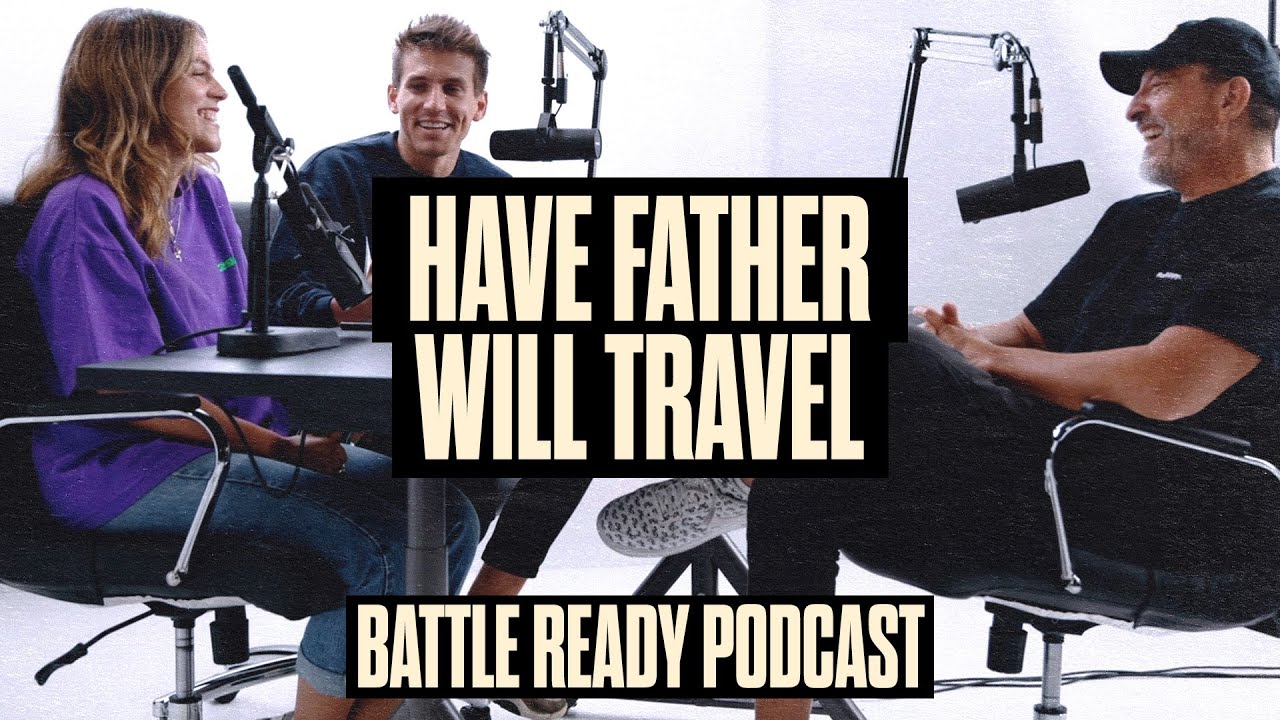 HAVE FATHER, WILL TRAVEL (w/ Mariah McManus Goss) || Battle Ready - Ep. 139