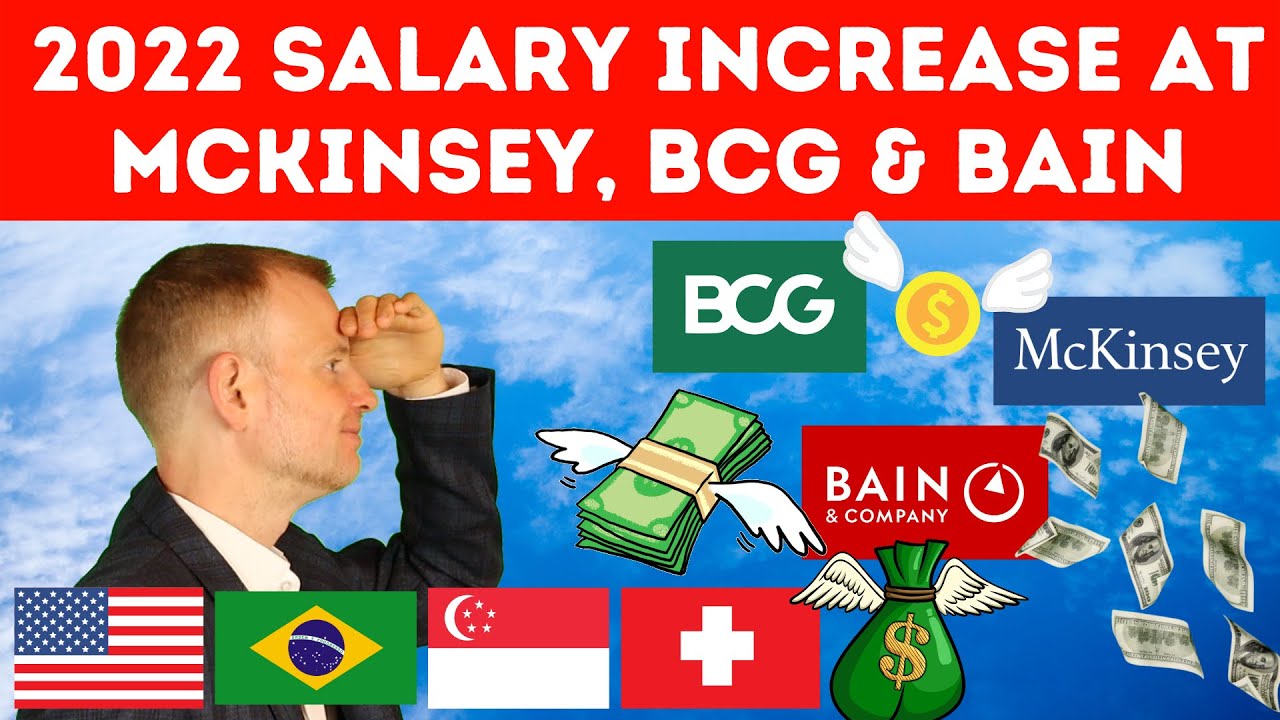 Salary increase at McKinsey, BCG and Bain (2022)! Well, at least if you start in the USA&hellip;
