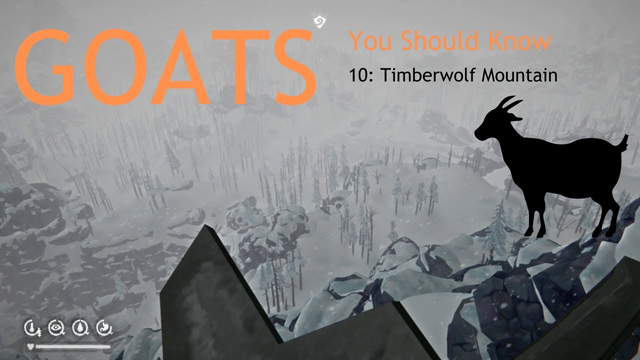Goats You Should Know: Timberwolf Mountain | The Long Dark