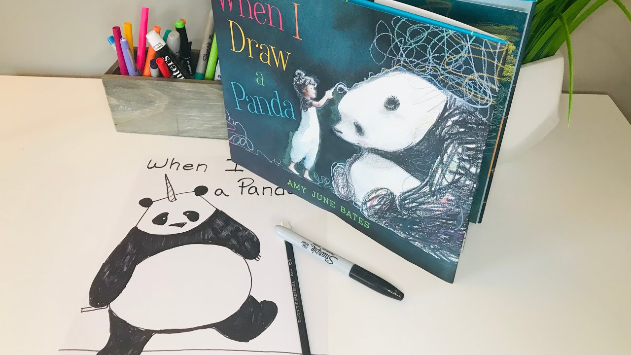 When I Draw a Panda- Read Aloud and Draw Along