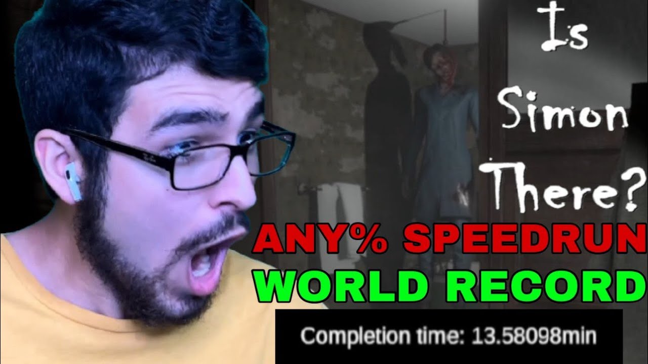 【Is Simon There? Ending 1 Any% Speedrun】13.58098【WR + CC】
