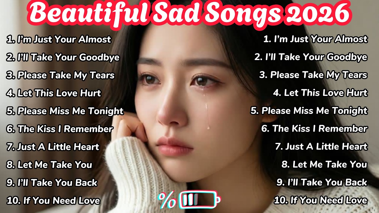 Beautiful Sad Songs 2026 💔 | Emotional Heartbreak Love Ballads That Make You Cry - LiniSlowmo