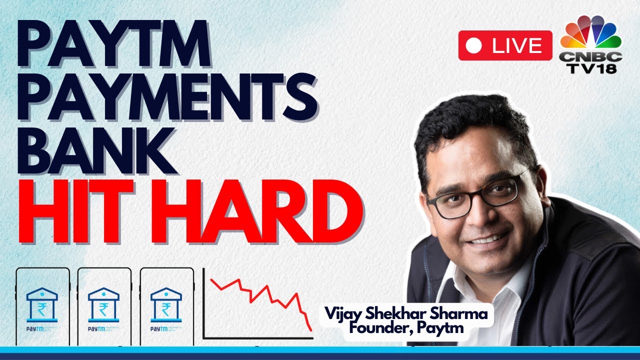 LIVE: Paytm Plunges 20% After RBI Action, Senior Management Responds | N18L | CNBC TV18