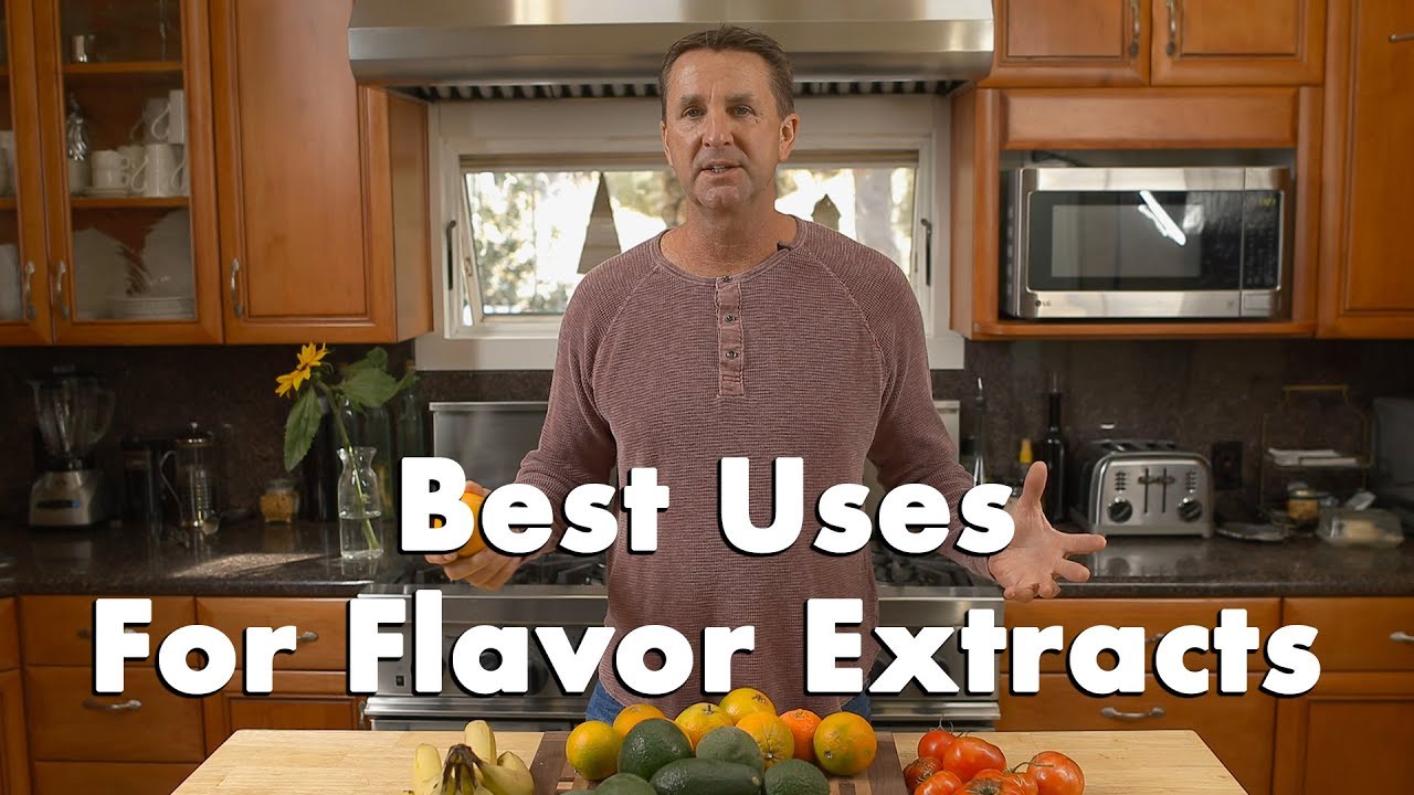 Best uses for Flavor Extracts