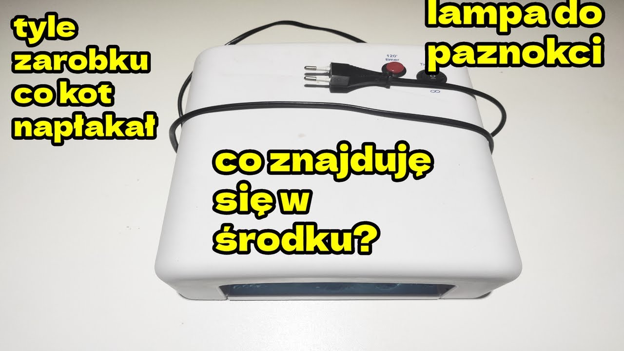lampa do paznokci żelowych na złom| ile zarobimy ? co znajdziemy w takiej lampie