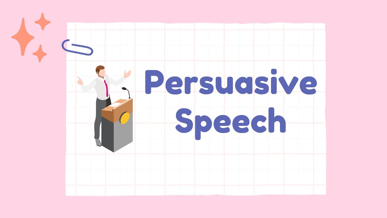 Persuasive Speech|ENGLISH SPEECH LESSON