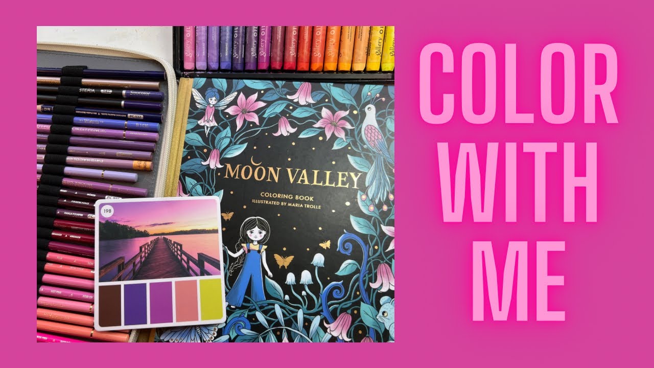 Color with Me! : Oil Pastels and Prismacolor- Moon Valley by Maria Trolle / Adult Coloring