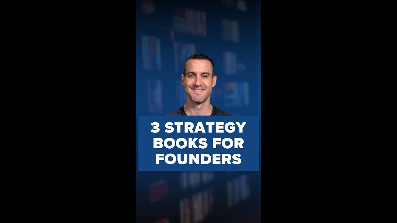 3 Business Strategy Books Every Founder Should Read