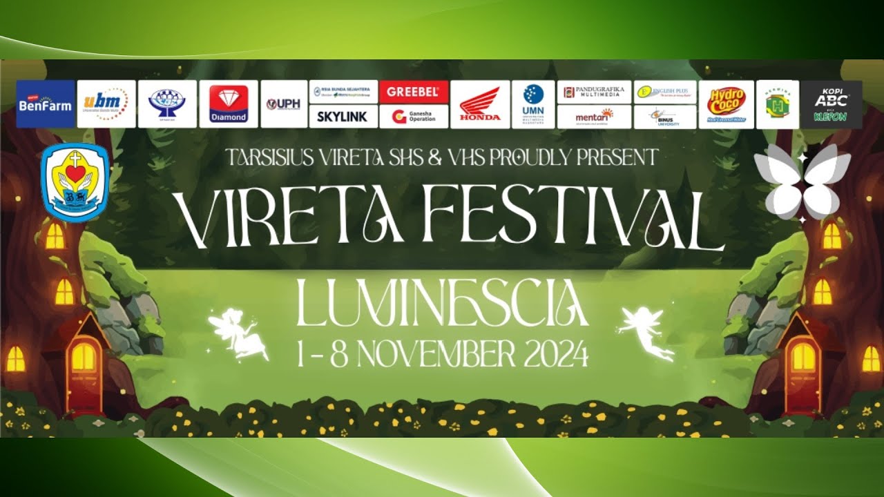 OPENING CEREMONY VIRETA FESTIVAL - LUMINESCIA - 2024 SMA - SMK TARSISIUS VIRETA