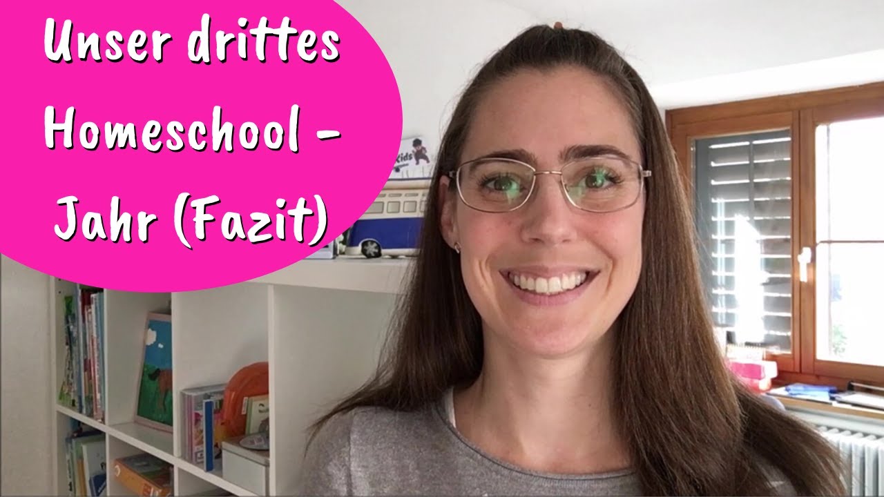 Homeschooling - unser drittes Jahr ✔️✔️✔️